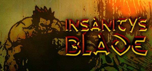 Insanity's Blade: The Chronicles of Thurstan