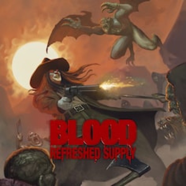 Blood: Refreshed Supply