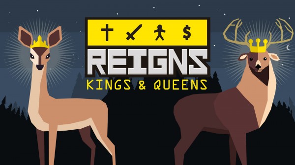 Reigns: Kings and Queens