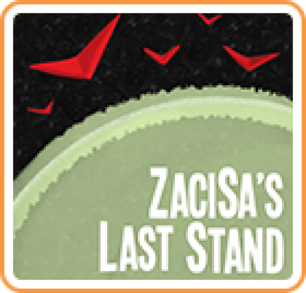 ZaciSa's Last Stand
