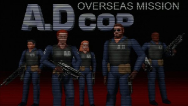 A.D Cop: Overseas Mission