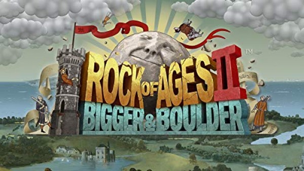Rock of Ages 2: Bigger & Boulder